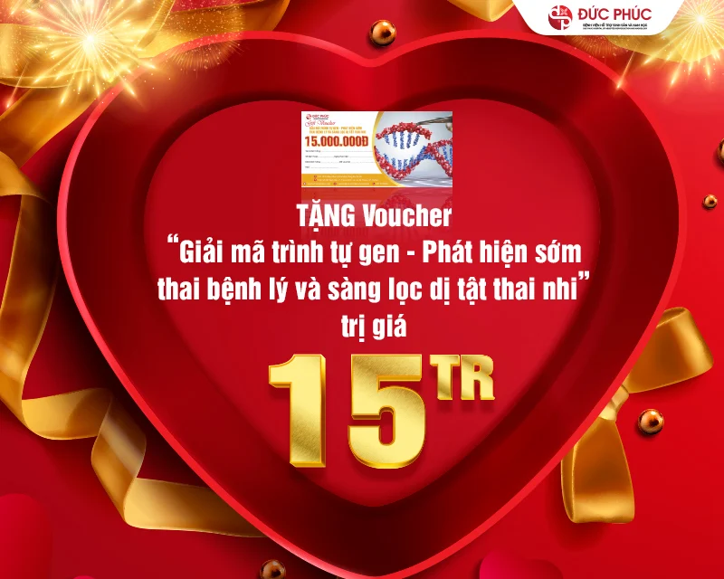 Nhận ngay voucher 15 triệu với bao la quyền lợi về thăm khám